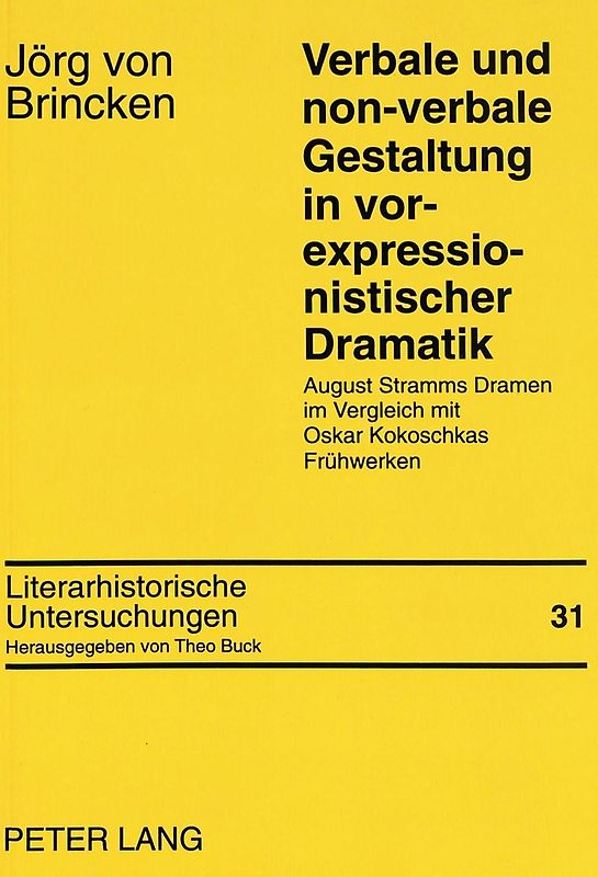 Verbale und non-verbale Gestaltung in vor-expressionistischer Dramatik