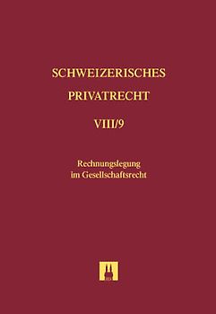 Bd. VIII/9: Rechnungslegung im Gesellschaftsrecht