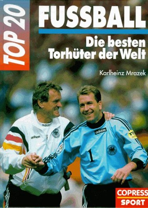 Die besten Torhüter der Welt