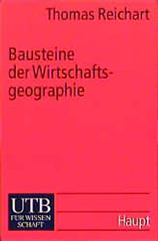 Bausteine der Wirtschaftsgeographie