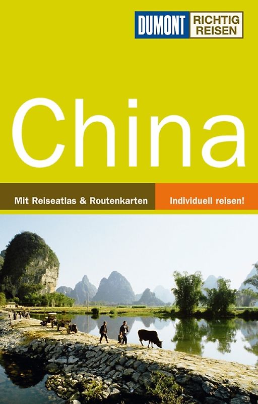 DuMont Richtig Reisen Reiseführer China