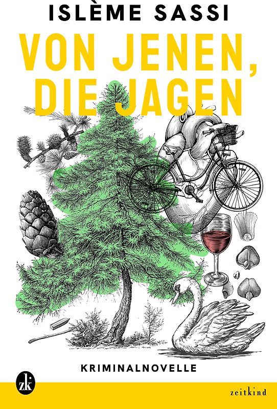 Von jenen, die jagen