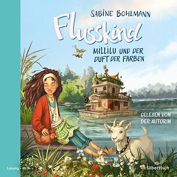 Flusskind 2: Millilu und der Duft der Farben
