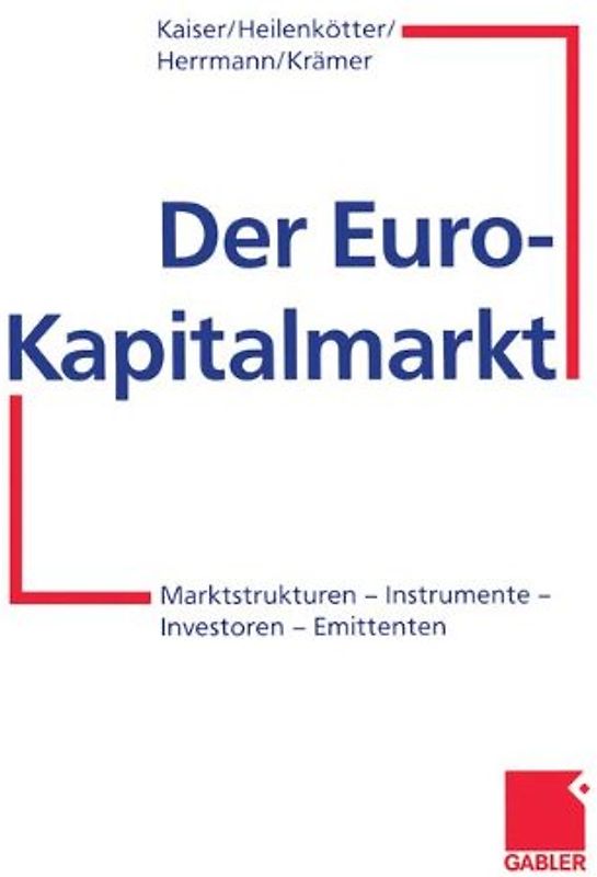 Der Euro-Kapitalmarkt