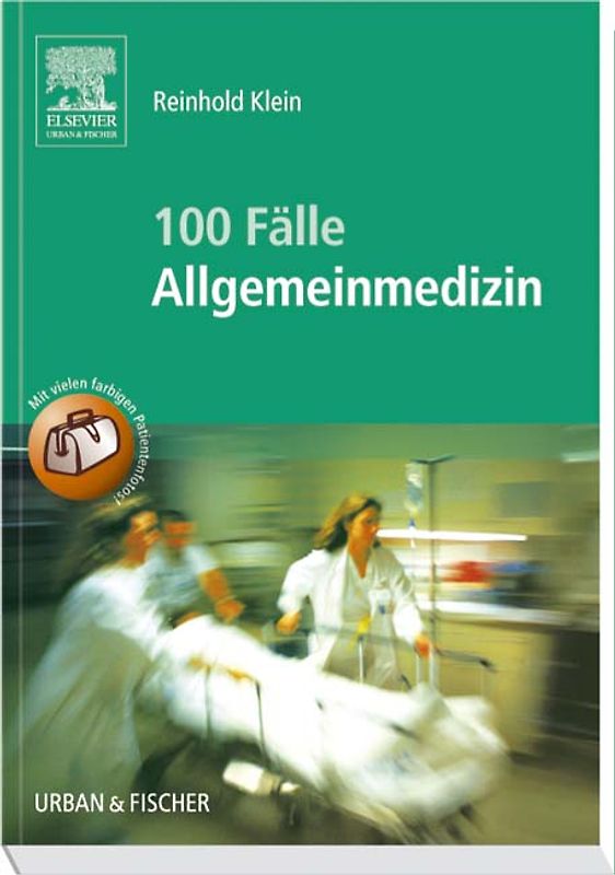 100 Fälle der Allgemeinmedizin