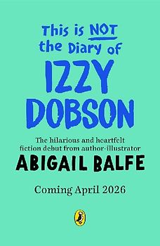 This is NOT the Diary of Izzy Dobson
