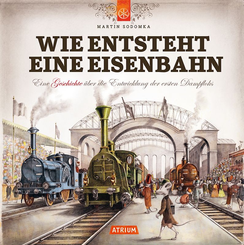 Wie entsteht eine Eisenbahn
