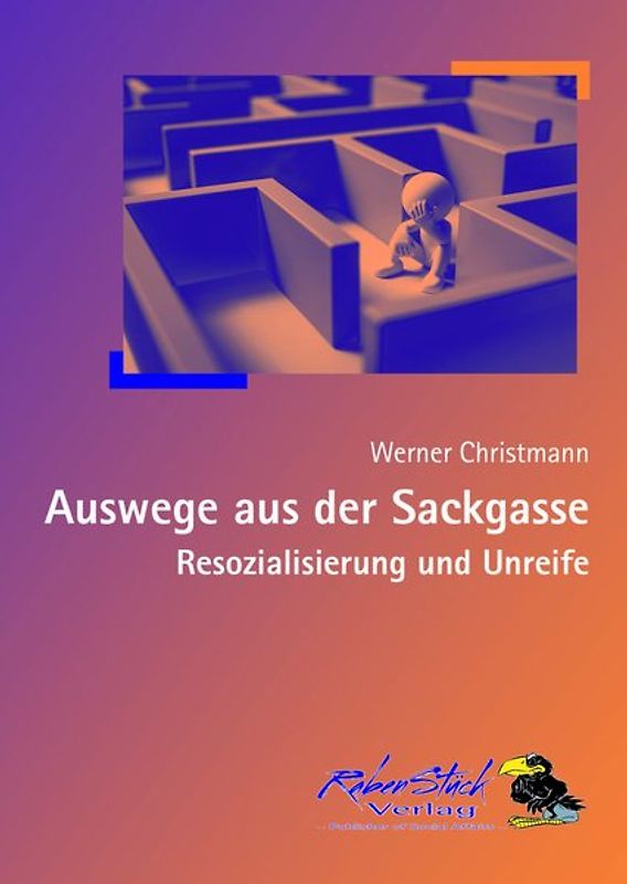 Auswege aus der Sackgasse