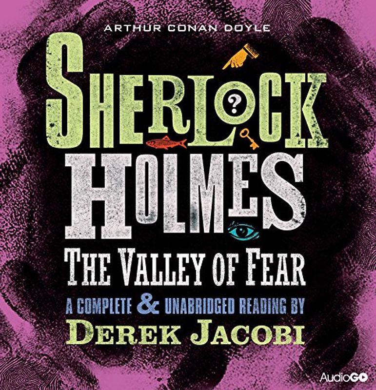 Sherlock Holmes: The Valley Of Fear