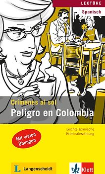 Peligro en Colombia. Mit Annotationen