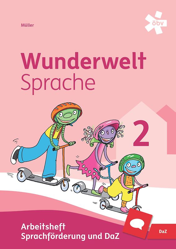 Wunderwelt Sprache 2, Arbeitsheft Sprachförderung und DaZ