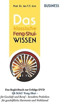 Das klassische Feng-Shui-Wissen BUSINESS