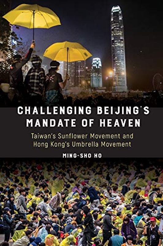Challenging Beijing's Mandate of Heaven