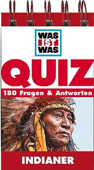 Indianer. 180 Fragen & Antworten