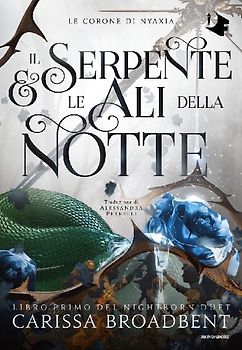 Il serpente e le ali della notte