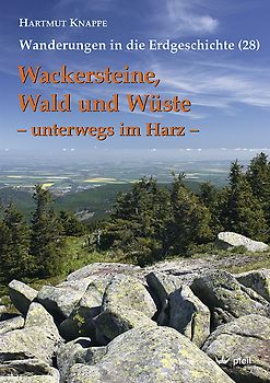 Wackersteine, Wald und Wüste – unterwegs im Harz