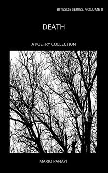 Death: A Poetry Collection (Bitesize Series, Band 8)