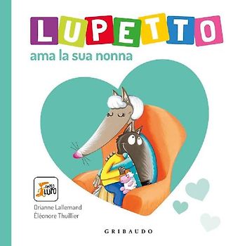 Lupetto ama la sua nonna. Amico Lupo