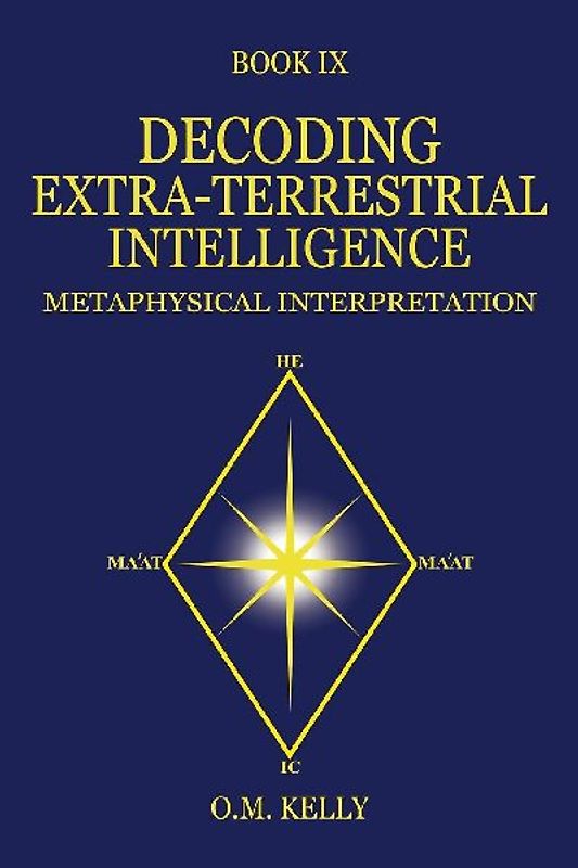 DECODING EXTRA-TERRESTRIAL INTELLIGENCE