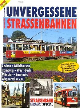 Vergessene Strassenbahnen