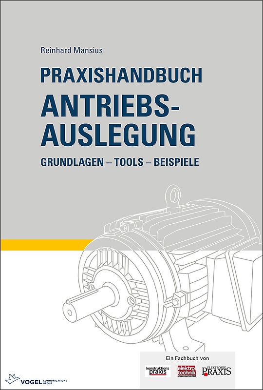Praxishandbuch Antriebsauslegung