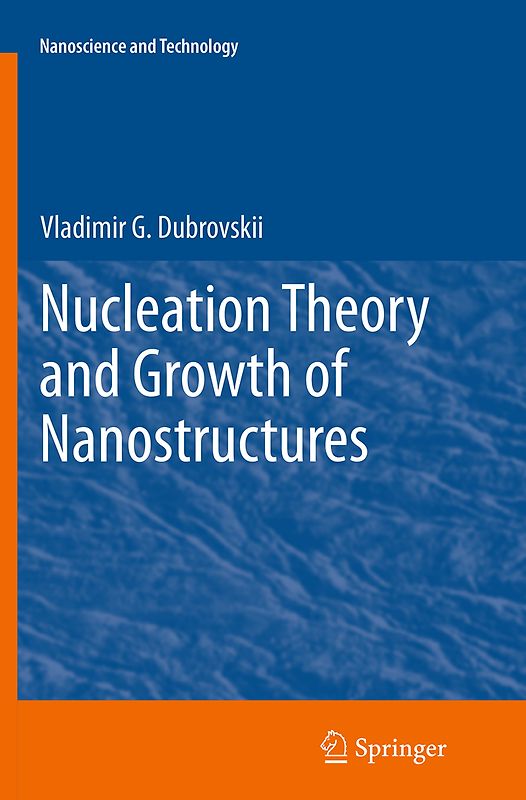 Nucleation Theory and Growth of Nanostructures
