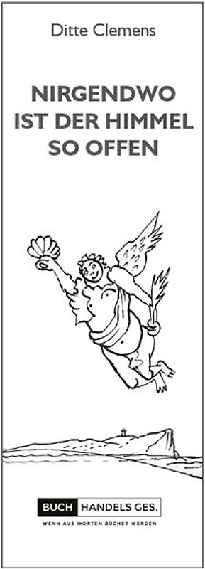 Nirgendwo ist der Himmel so offen