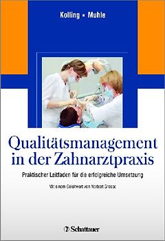 Qualitätsmanagement in der Zahnarztpraxis