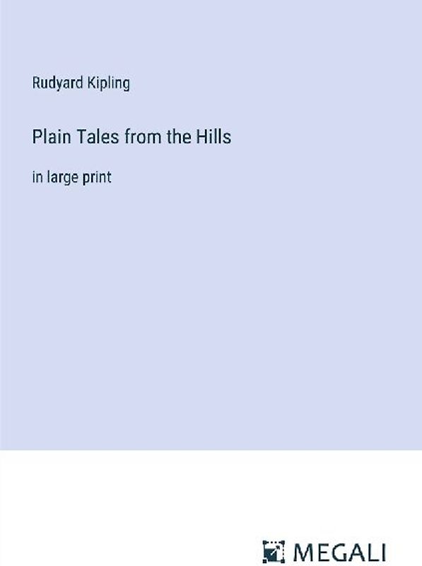 Plain Tales from the Hills