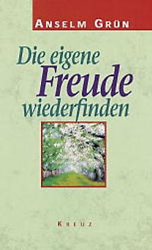 Die eigene Freude wiederfinden