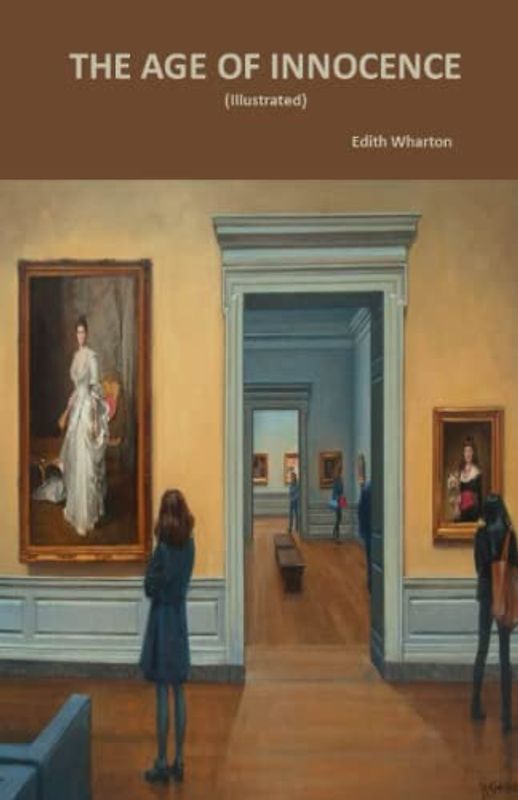 The Age of Innocence - ILLUSTRATED