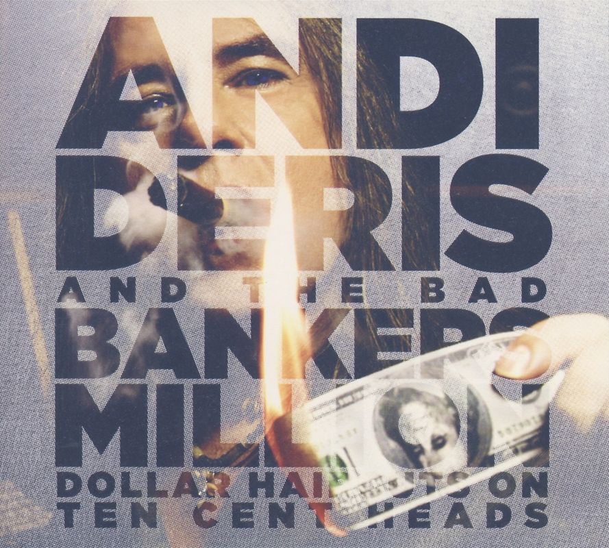 Deris,Andi & Bad Bankers - Million Dollar Haircuts on Ten Cent Heads (Spec)