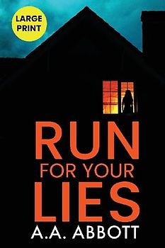 Run For Your Lies