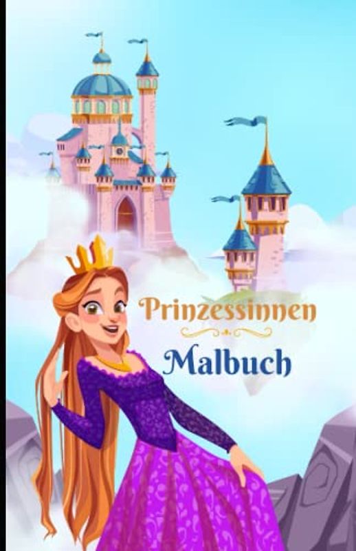 Das Prinzessinnen Malbuch Teil 2: 50 Motive mit schönen und kinderfreundlichen Prinzessinnen für Kinder ab 6 Jahren