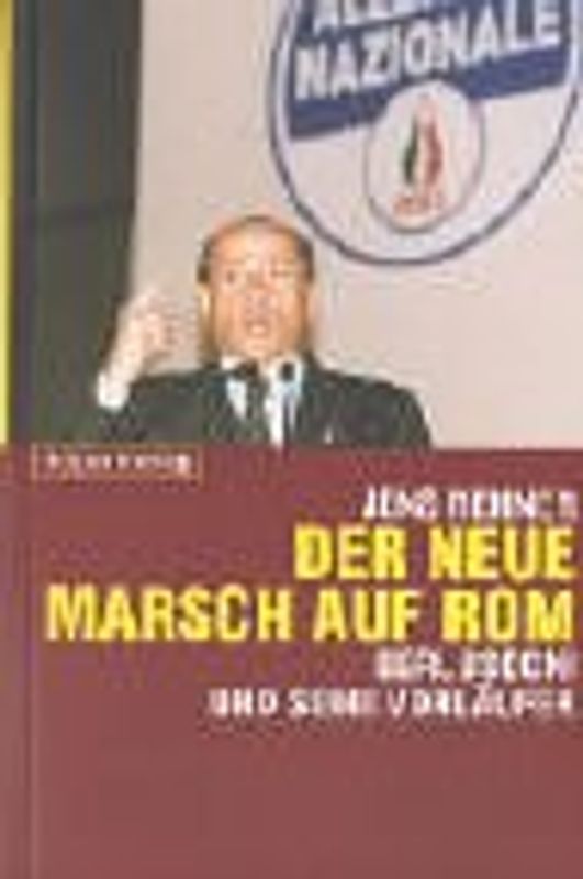 Der neue Marsch auf Rom