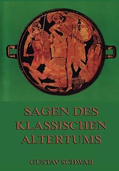 Sagen des klassischen Altertums