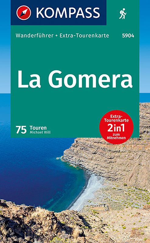 KOMPASS Wanderführer La Gomera, 75 Touren mit Extra-Tourenkarte