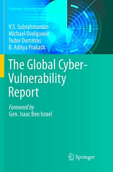 The Global Cyber-Vulnerability Report