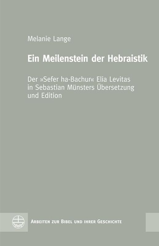 Ein Meilenstein der Hebraistik