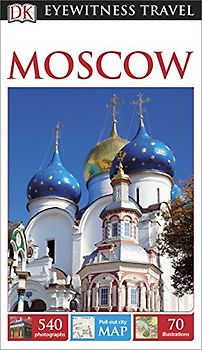 DK Eyewitness Travel Guide: Moscow (Eyewitness Travel Guides) - Collectif