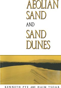 Aeolian sand and sand dunes