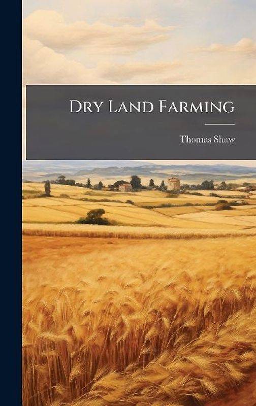 Dry Land Farming