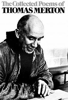 The Collected Poems of Thomas Merton
