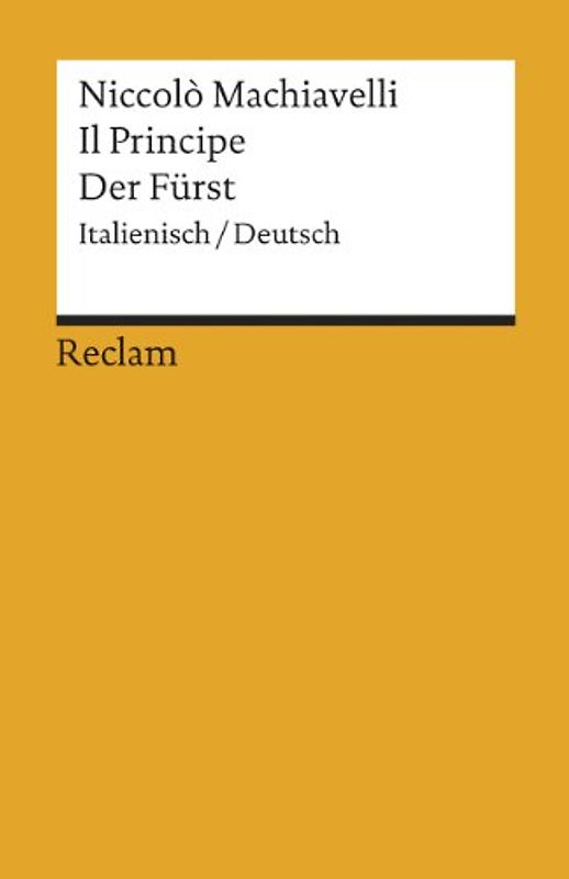 Il Principe /Der Fürst. Ital. /Dt.