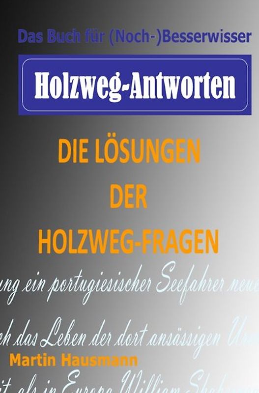 Holzweg-Antworten