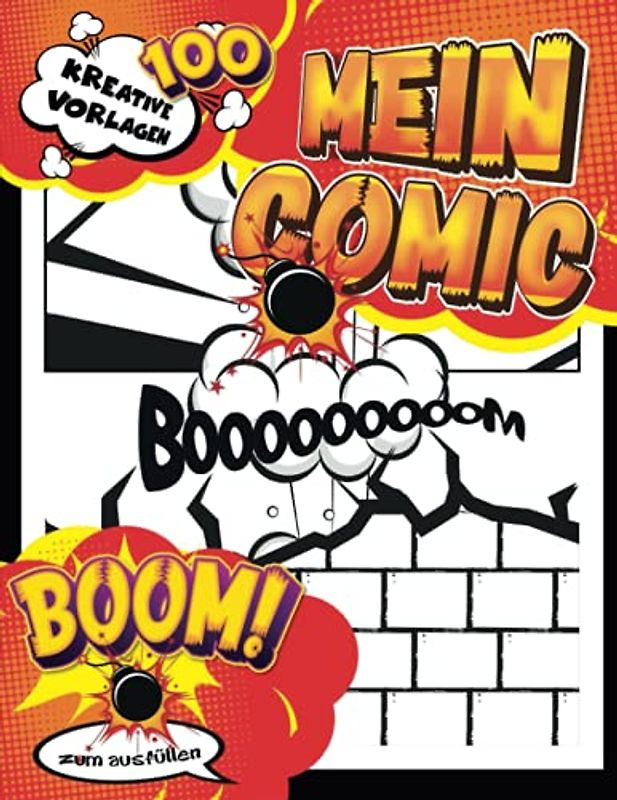 Malbuch Comic Zum Ausfüllen: Großes leeres Comic-Buch Zeichnen Sie Ihre eigenen Comics für Mädchen und Jungen im Alter von 9-12 Jahren mit kreativen ... Comics, Anime und Manga zeichnen und kritzeln