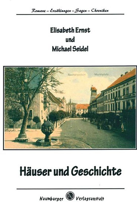 Häuser und Geschichte