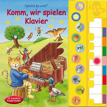 Komm, wir spielen Klavier - Liederbuch mit Klaviertastatur