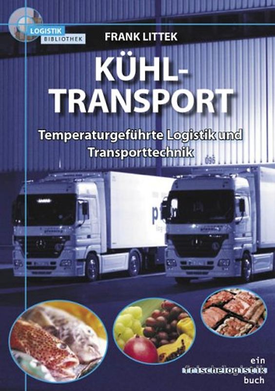 Kühltransport und Verkehr