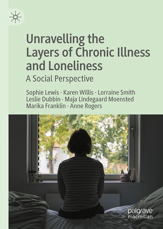 Unravelling the Layers of Chronic Illness and Loneliness